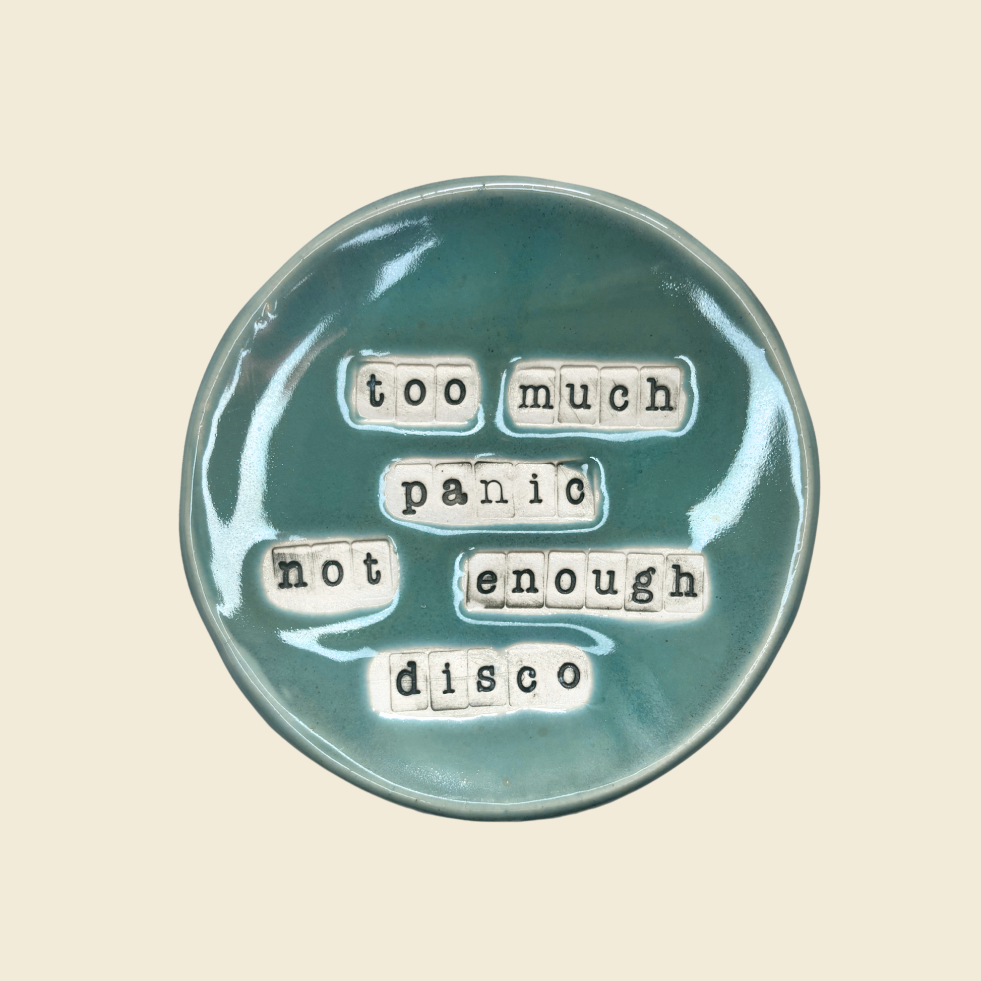 Too Much Panic - Trinket Tray