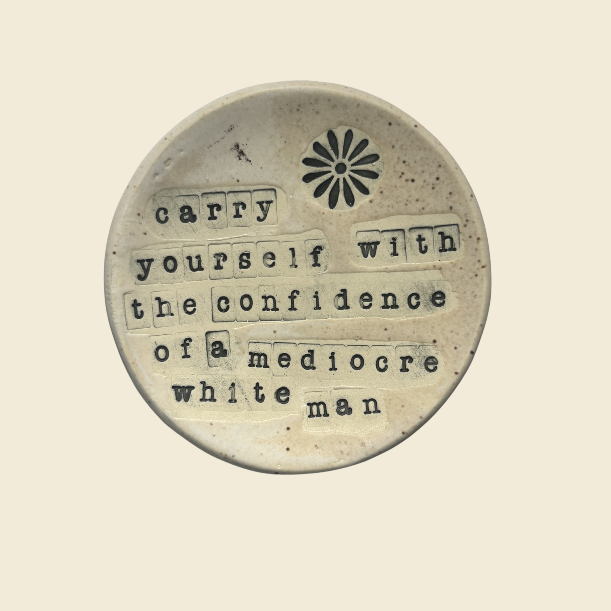 Mediocre White Man- Trinket Tray