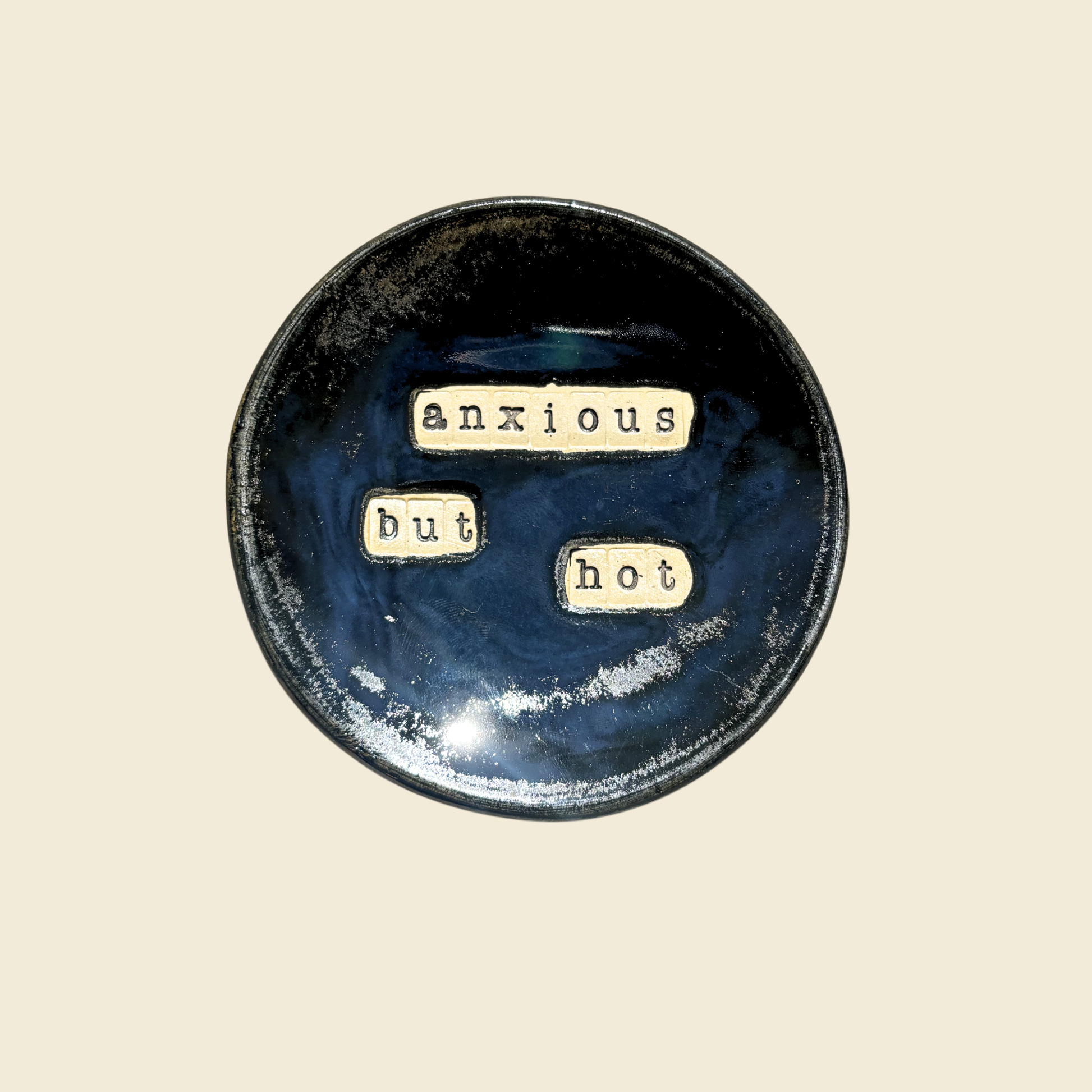 Anxious But Hot - Trinket Tray