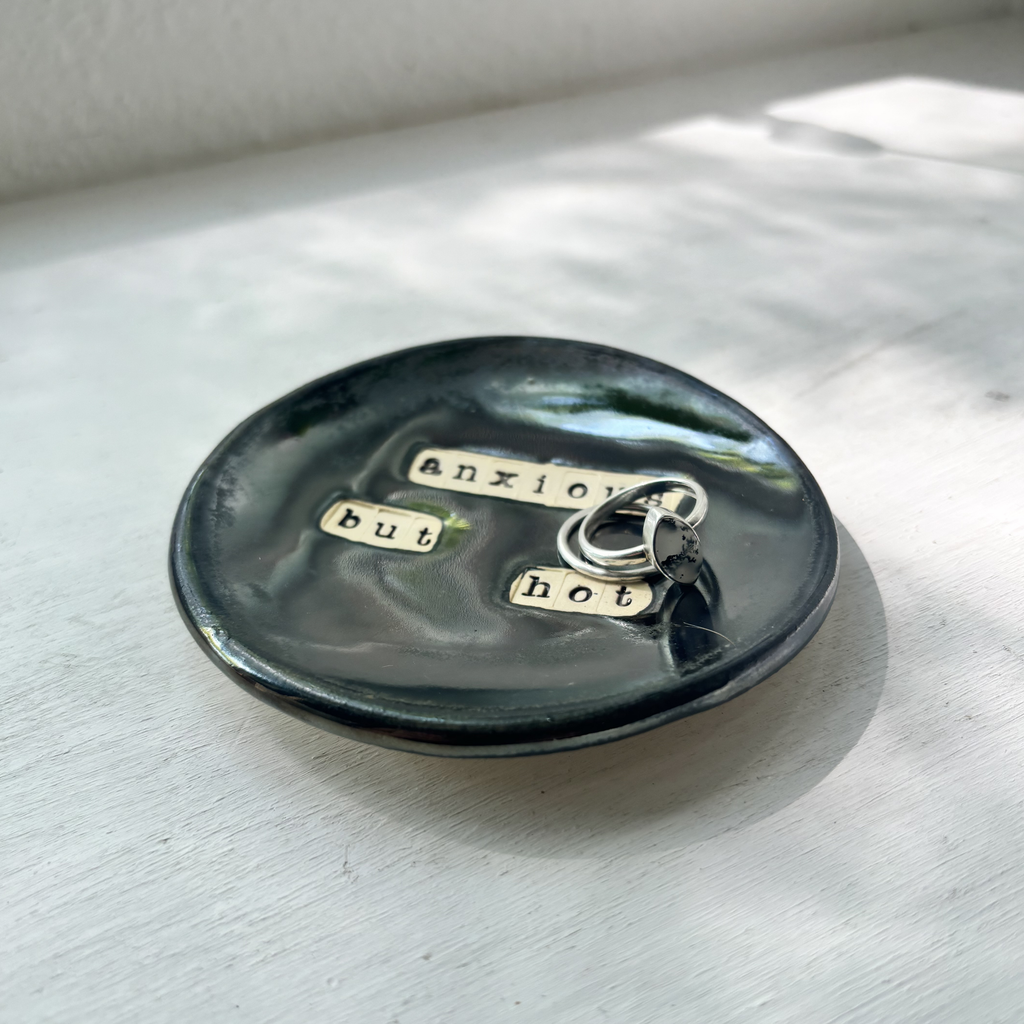 Anxious But Hot - Trinket Tray